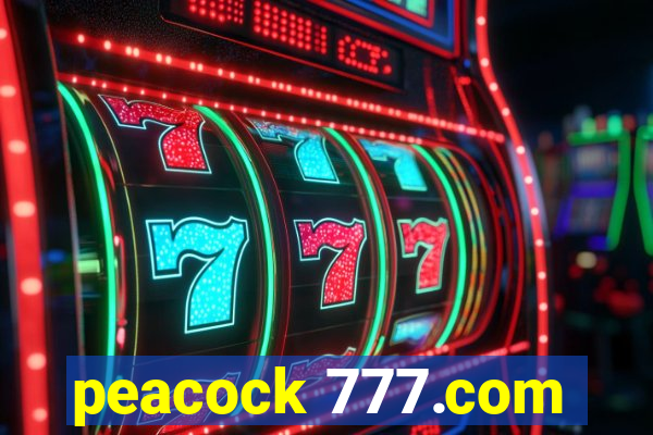 peacock 777.com